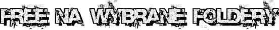 FREE NA WYBRANE FOLDERY